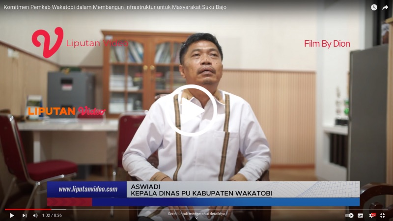 Komitmen Pemkab Wakatobi dalam Membangun Infrastruktur untuk Masyarakat Suku Bajo